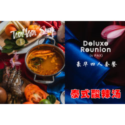 Deluxe Reunion for 4 pax (Thai Tomyam Soup)